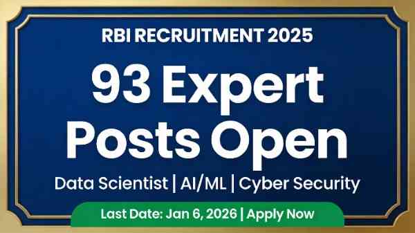 RBI Bharti 2025 professional thumbnail showing 93 expert posts including Data Scientist, AI/ML Specialist, Cyber Security with last date January 6, 2026