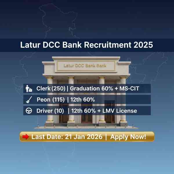 "Latur DCC Bank Recruitment 2025 professional YouTube thumbnail featuring 375 vacancies: Clerk (250 posts - Graduation 60% + MS-CIT required), Peon (115 posts - 12th 60%), Driver (10 posts - 12th 60% + LMV License). Modern bank building with gold accents, Maharashtra outline, and 'Last Date: 21 Jan 2026 - Apply Now' call-to-action."