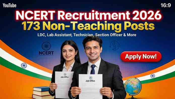 "NCERT Recruitment 2026 thumbnail - 173 Non-Teaching Posts including SSP Superintending Engineer, LDC, Lab Assistant, Technician for Maharashtra candidates"