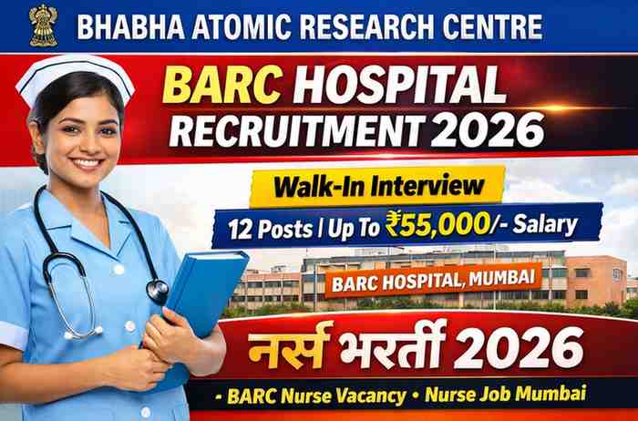 BARC Nurse Recruitment 2026 Walk-in Interview at BARC Hospital Mumbai