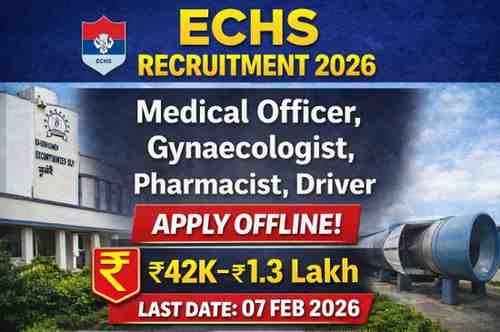 ECHS Recruitment 2026 Medical Paramedical and Non Medical Jobs Apply Offline