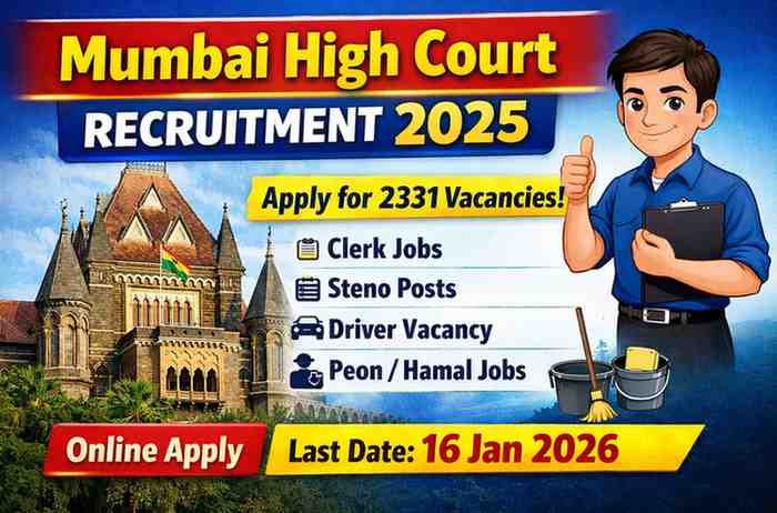Mumbai High Court Recruitment 2025 - Apply Online for 2331 Clerk, Stenographer, Driver, and Peon Jobs