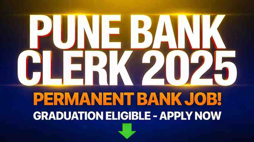 Pune Peoples Bank Clerk 2025 thumbnail - permanent bank job for graduates apply now Maharashtra jobs