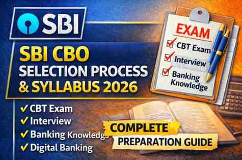 SBI CBO Selection Process and Syllabus 2026 Exam Guide