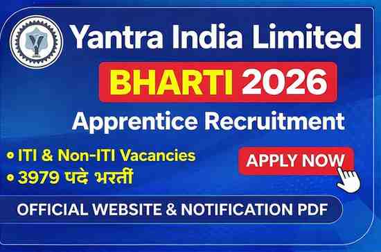 Yantra India Limited Bharti 2026 Apprentice Recruitment Notification