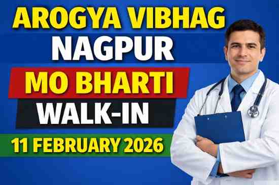 Arogya Vibhag Bharti Nagpur 2026 Medical Officer Walk in Interview