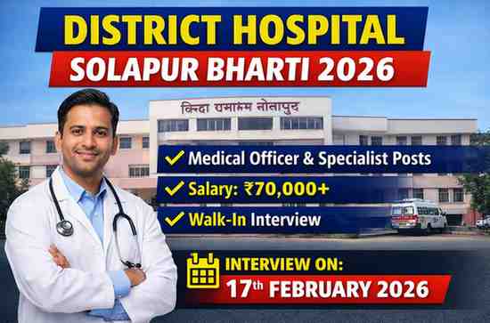 District Hospital Solapur Bharti 2026 Walk In Interview for Medical Officer Posts