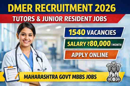 DMER Tutors and Junior Resident Recruitment 2026 notification