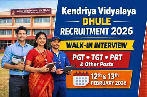 Kendriya Vidyalaya Dhule Recruitment 2026 walk in interview for PGT TGT PRT posts