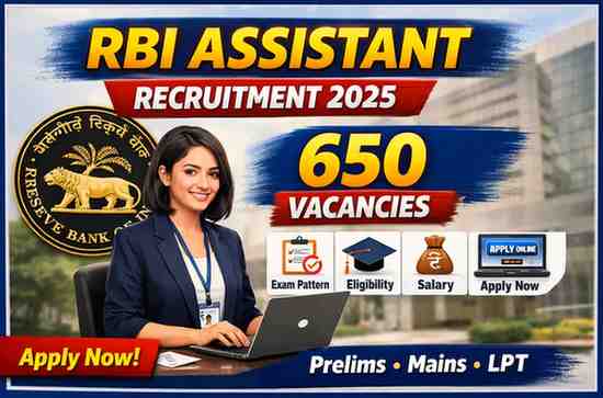 RBI Assistant Recruitment 2025 notification for 650 vacancies – check eligibility, exam pattern, salary and apply online