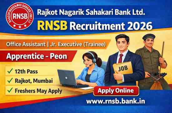 RNSB Recruitment 2026 notification for Office Assistant, Jr Executive Trainee and Apprentice Peon posts