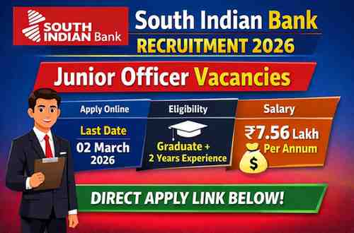 South Indian Bank Recruitment 2026 Junior Officer Business Promotion Officer Apply Online Last Date 02 March 2026