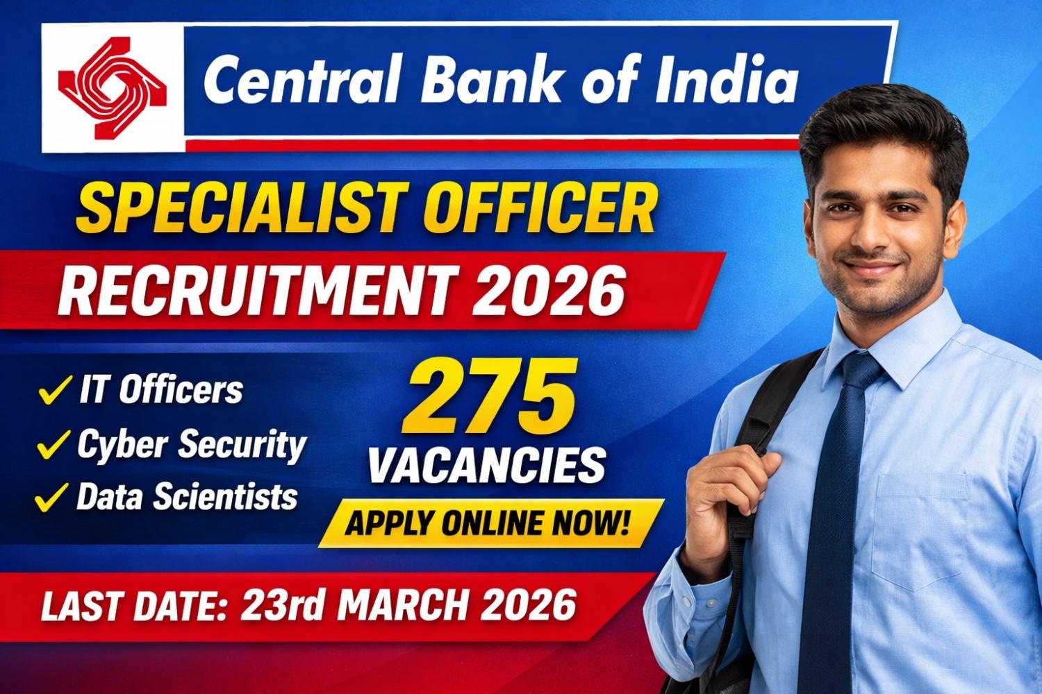 Central Bank of India Recruitment 2026 notification for 275 Specialist Officer posts