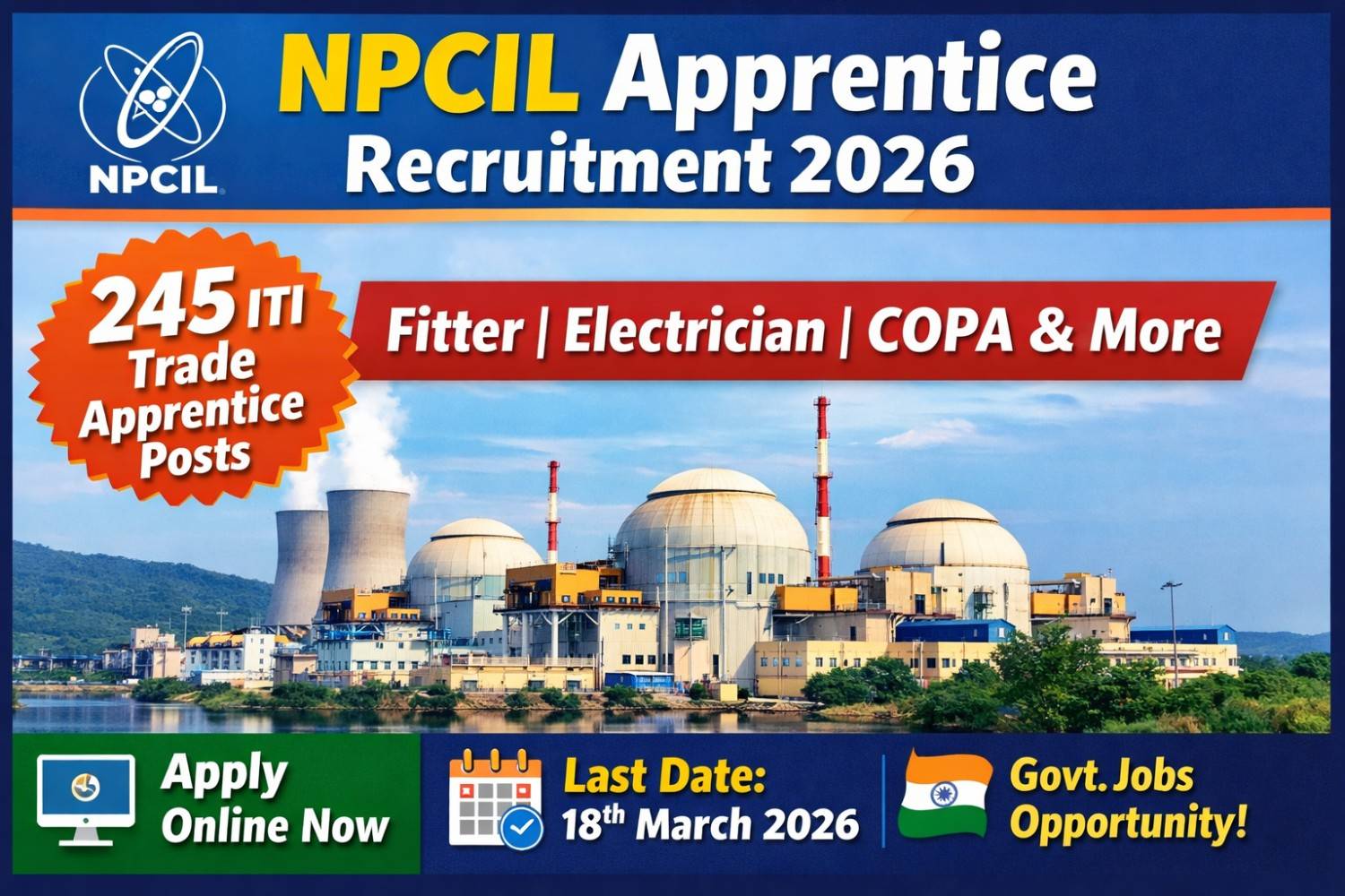 NPCIL Apprentice Recruitment 2026 Apply Online for 245 ITI Trade Apprentice Posts